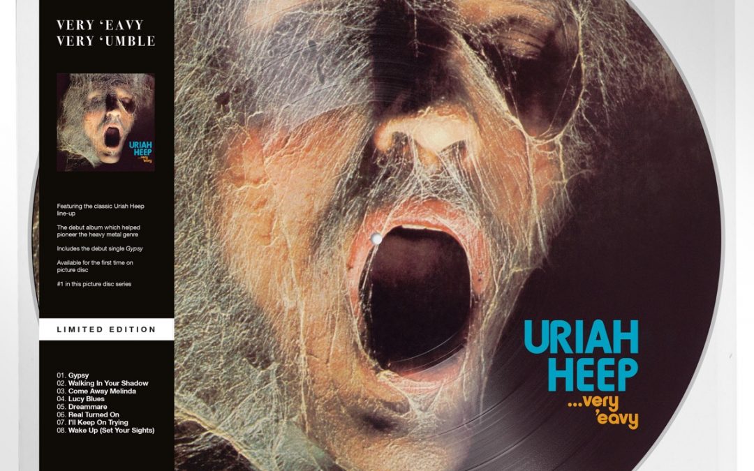 URIAH HEEP – in uscita i picture vinyl di “…Very ‘Eavy …Very ‘Umble” e “Salisbury”